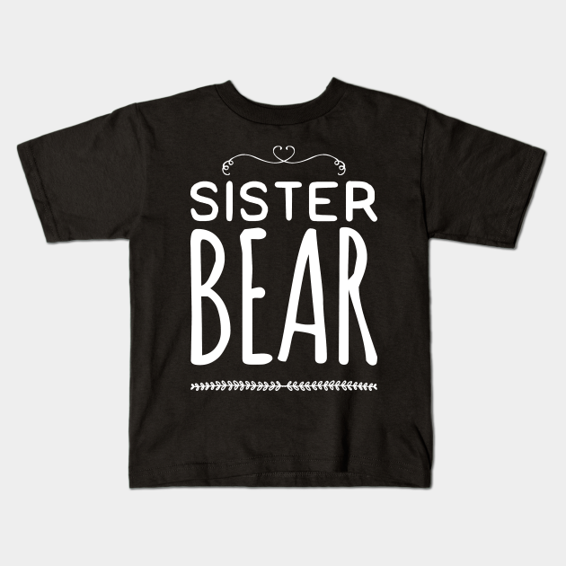 big sister bear shirt
